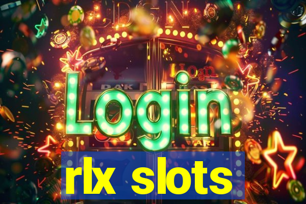 rlx slots